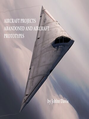 cover image of AIRCRAFT PROJECTS ABANDONED AND AIRCRAFT   PROTOTYPES